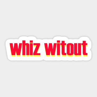 Whiz Witout Sticker